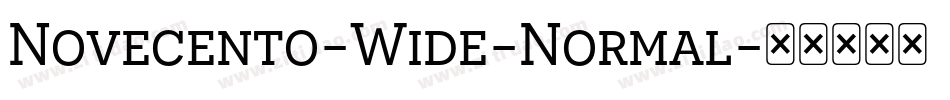 Novecento-Wide-Normal字体转换