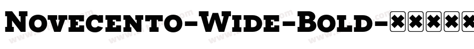 Novecento-Wide-Bold字体转换
