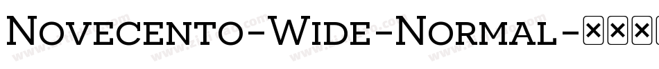 Novecento-Wide-Normal字体转换