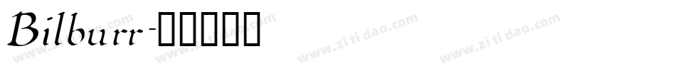Bilburr字体转换