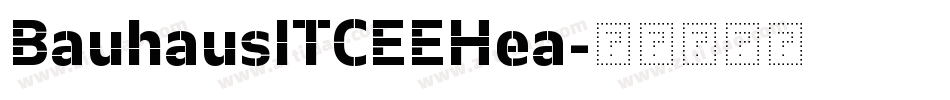 BauhausITCEEHea字体转换