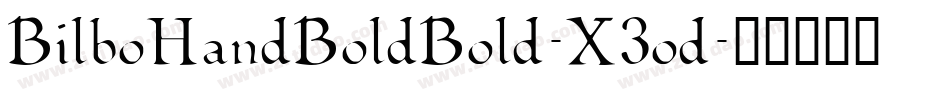 BilboHandBoldBold-X3od字体转换