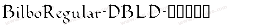 BilboRegular-DBLD字体转换
