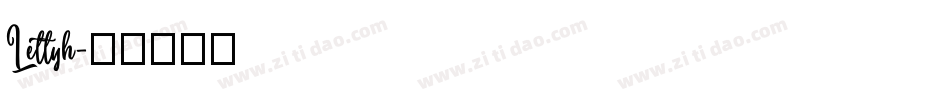 Lettyh字体转换