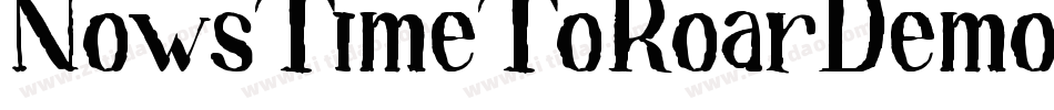 NowsTimeToRoarDemo-gxlg5字体转换
