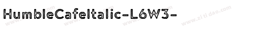 HumbleCafeItalic-L6W3字体转换