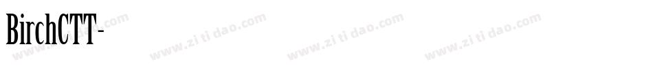 BirchCTT字体转换