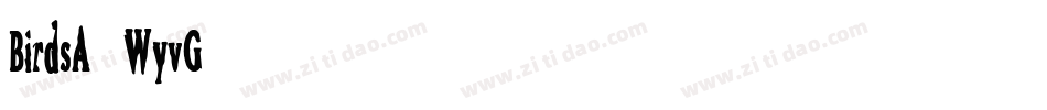 BirdsA-WyvG字体转换