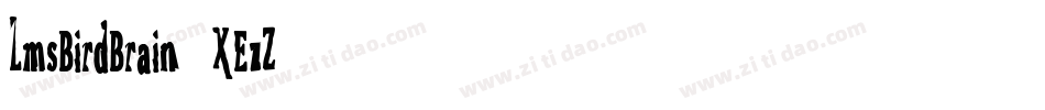LmsBirdBrain-XEzZ字体转换