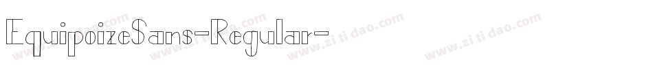 EquipoizeSans-Regular字体转换