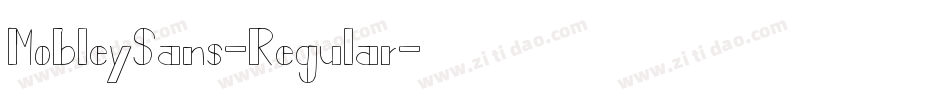 MobleySans-Regular字体转换