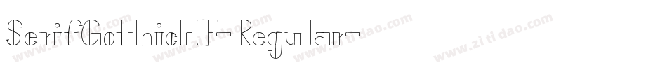 SerifGothicEF-Regular字体转换