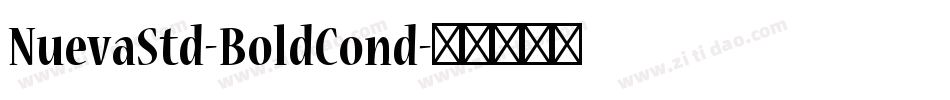 NuevaStd-BoldCond字体转换