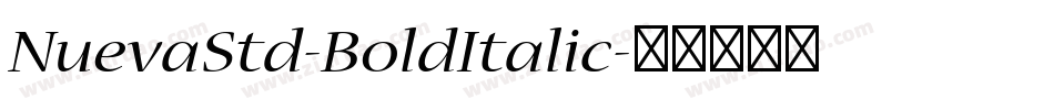 NuevaStd-BoldItalic字体转换