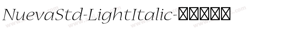 NuevaStd-LightItalic字体转换