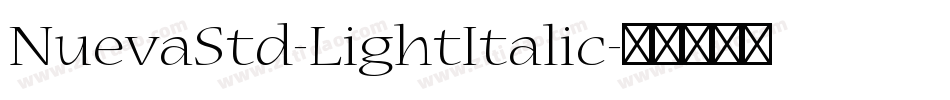 NuevaStd-LightItalic字体转换
