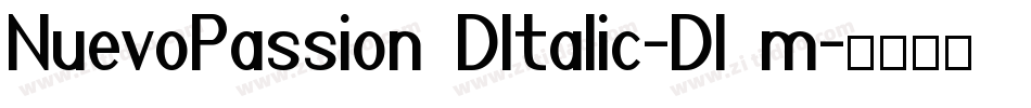 NuevoPassion3DItalic-Dl0m字体转换