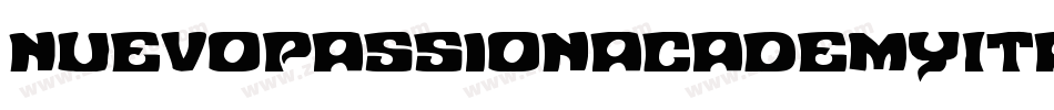 NuevoPassionAcademyItalic-qr3l字体转换 NuevoPassionAcademyItalic-qr3l字体转换