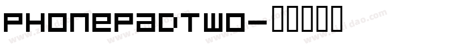 PhonepadTwo字体转换
