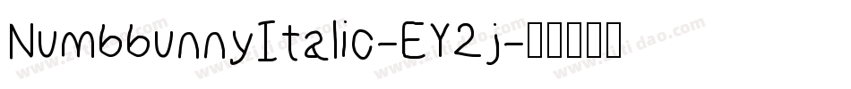 NumbbunnyItalic-EY2j字体转换