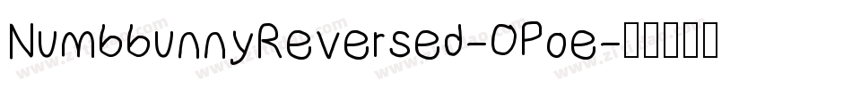NumbbunnyReversed-OPoe字体转换