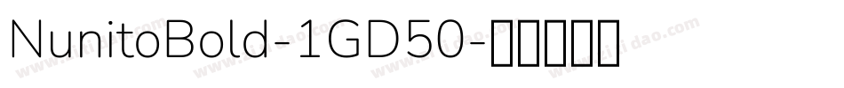 NunitoBold-1GD50字体转换