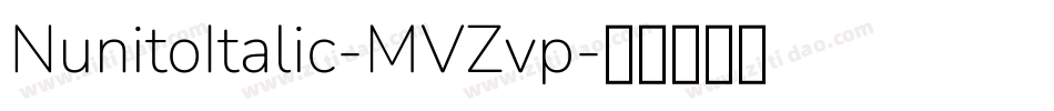 NunitoItalic-MVZvp字体转换