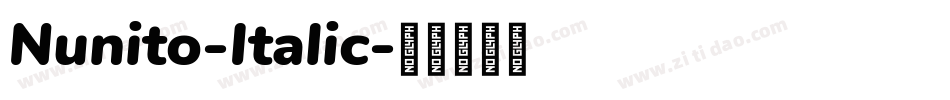 Nunito-Italic字体转换