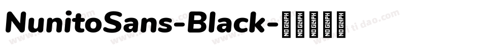 NunitoSans-Black字体转换