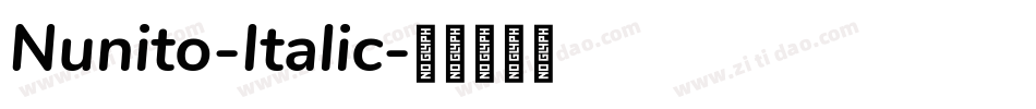 Nunito-Italic字体转换