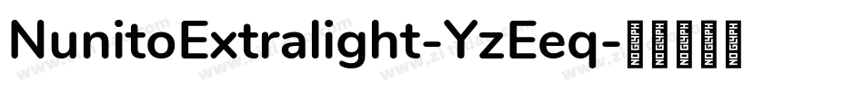 NunitoExtralight-YzEeq字体转换