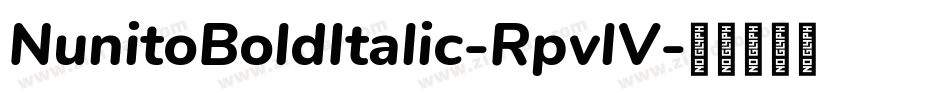 NunitoBoldItalic-RpvlV字体转换