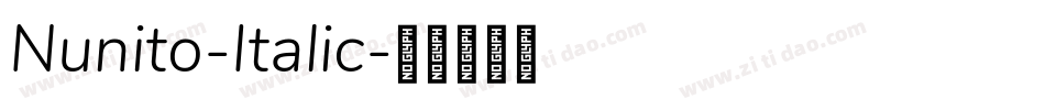 Nunito-Italic字体转换