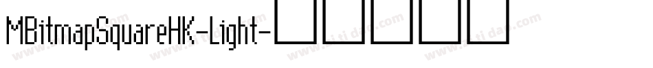 MBitmapSquareHK-Light字体转换