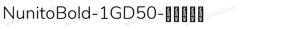 NunitoBold-1GD50字体转换
