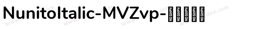 NunitoItalic-MVZvp字体转换
