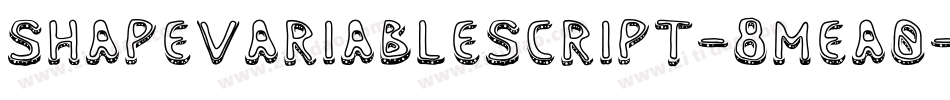 ShapeVariableScript-8MeA0字体转换