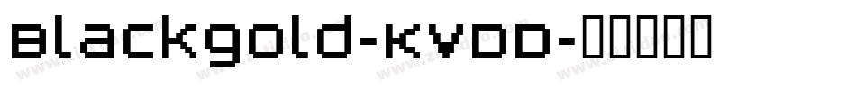 Blackgold-KvDD字体转换