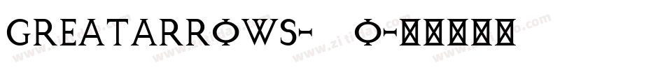 Greatarrows-269o字体转换