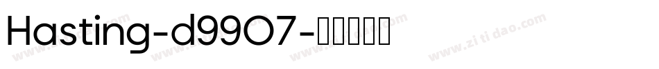 Hasting-d99O7字体转换