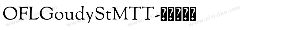 OFLGoudyStMTT字体转换