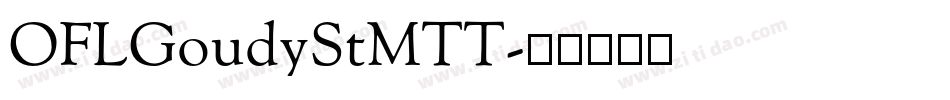 OFLGoudyStMTT字体转换