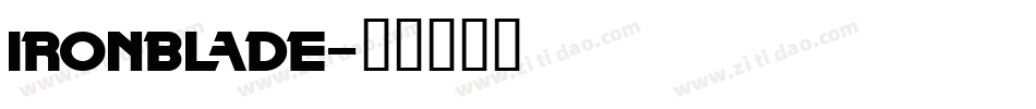 IronBlade字体转换