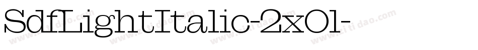 SdfLightItalic-2xOl字体转换