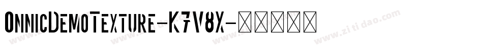 OnnicDemoTexture-K7V8X字体转换