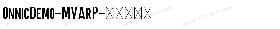 OnnicDemo-MVArP字体转换