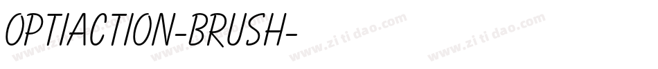 OPTIAction-Brush字体转换