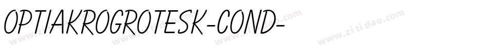 OPTIAkroGrotesk-Cond字体转换