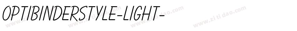 OPTIBinderStyle-Light字体转换