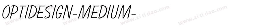 OPTIDesign-Medium字体转换